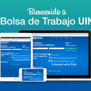 Obtén tu primer empleo con la Bolsa de Trabajo UIN