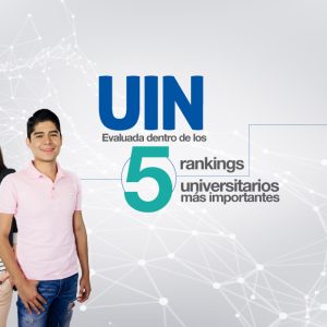 UIN, en los mejores Rankings de México