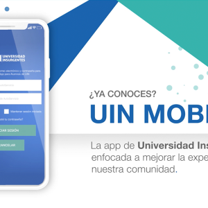 UIN Mobile: la Universidad Insurgentes al alcance de tu celular